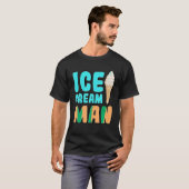Ice Cream Man T Shirt (Voorkant volledig)