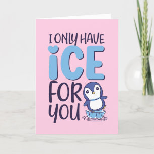 Ice for you Cute Penguin Pun Funny Valentijnsdag Feestdagen Kaart