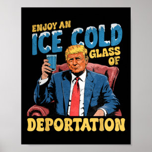 Ice Geniet van een ijskoude golf van deportatie Fu Poster