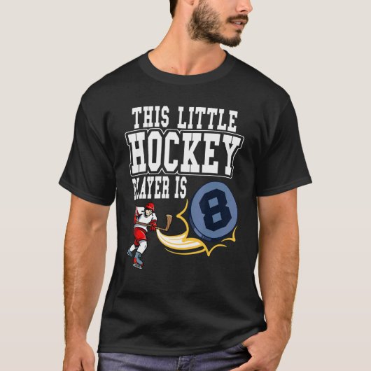 Ice Hockey deze kleine Hockey speler is 8 Hockey B T-shirt (Voorkant)