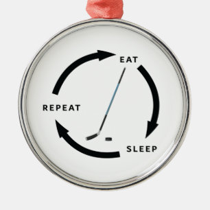 Ice Hockey Eat Sleep Sportvrije Gezegde herhalen Metalen Ornament