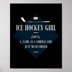 Ice Hockey Ice Hockey Girl Noun 1. Zelfde als Poster
