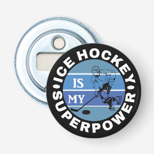 Ice Hockey is mijn Superpower Button Flesopener