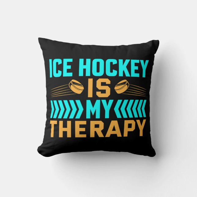 Ice Hockey is mijn therapie Kussen (Voorkant)