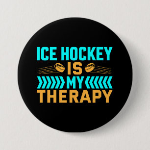 Ice Hockey is mijn therapie Ronde Button 7,6 Cm