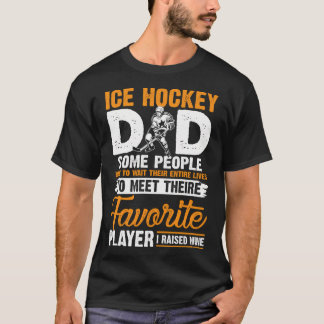 Ice Hockey Pa Ik heb mijn favoriete speler opgevoe T-shirt