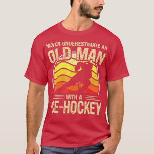 Ice Hockey Player Mannen Vrouwen onderschatten noo T-shirt