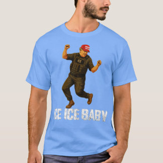 Ice Ice Baby T-shirt