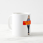 Ice Out of My City Coffee Mug  (Devant gauche)