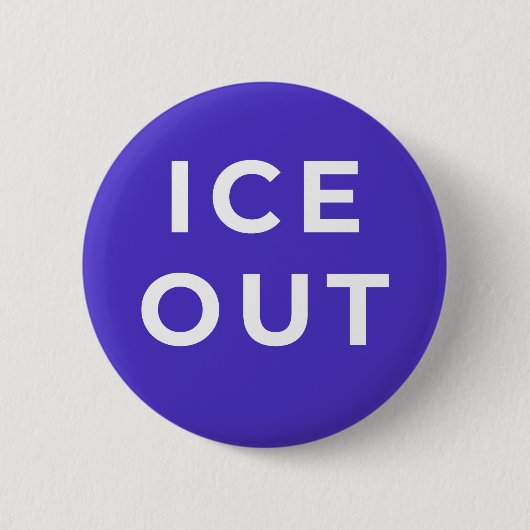 ICE OUT Protest Knop | Duidelijke Immigratiegerech Ronde Button 5,7 Cm (Voorkant)