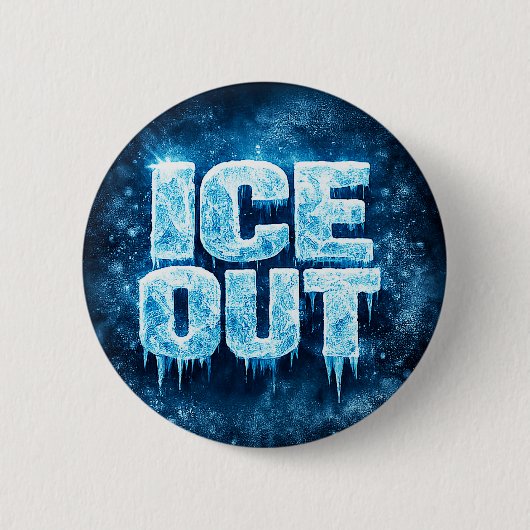 "ICE OUT" protestknop Ronde Button 5,7 Cm (Voorkant)