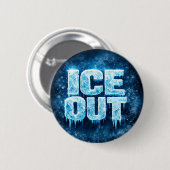 "ICE OUT" protestknop Ronde Button 5,7 Cm (Voorkant /achterkant)