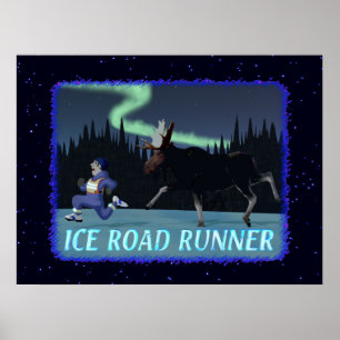 Ice Road Runner Poster