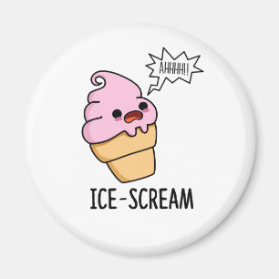 Ice-Scream Funny Ice Cream Cone Pun Magneet