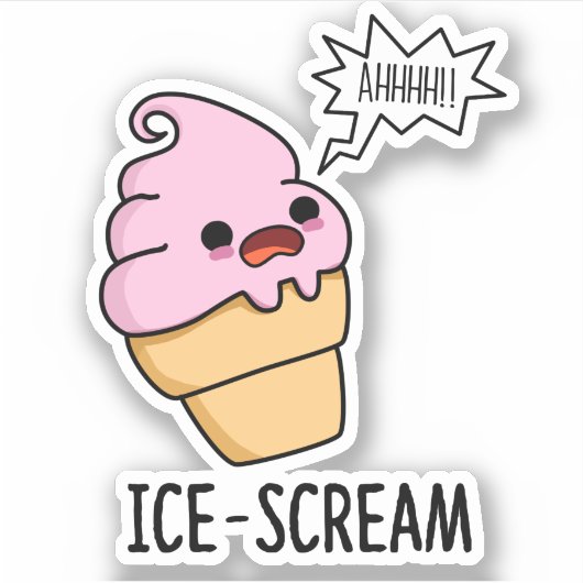 Ice-Scream Funny Ice Cream Cone Pun Sticker (Voorkant)