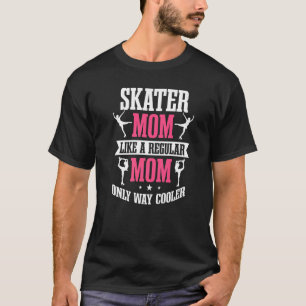 Ice Skater mam Cijfer Skater Sport Moeder T-shirt