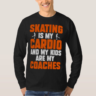 Ice Skating Speedskating Mom Cardio and Kids Are M T-shirt