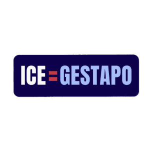 ICE Staat Gelijk aan Gestapo Virale Marketing Etiket