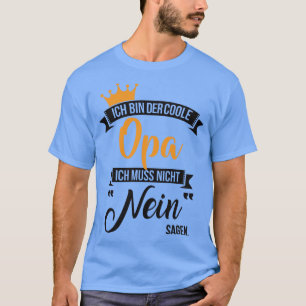 Ich bin der coole opa 2 t-shirt