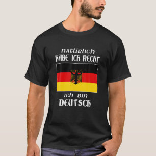 Ich Bin Deutsch Funny German Language Zeg T-shirt