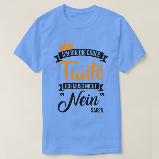 Ich bin die coole tante t-shirt (Design voorkant)