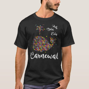 Ich Bin Ein Karnewal Confetti Carnival Costuum T-shirt