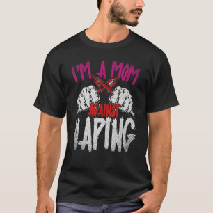 Ich bin Eine Mama Gegen Vaping Moederdag Vaper T-shirt