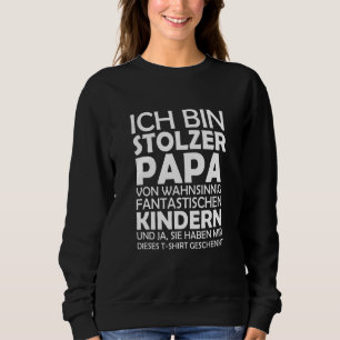 Ich Bin Stolzer Papa von Wahnsining Fantastischen Trui