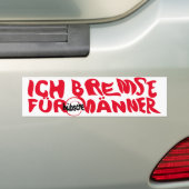 Ich Bremse für hübsche Männer Bumpersticker (Op auto)
