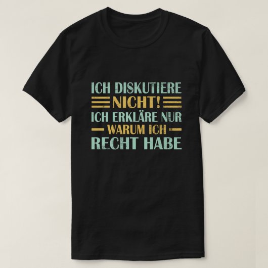 Ich Diskutiere nicht Ich erkläre nur warum ich Rec T-shirt (Design voorkant)