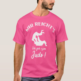 Ich Geh Zum Judo Funny Judo Fighter Judoka T-shirt