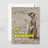 Ich kann das Wochenende schon sehen - Erdmännchen Briefkaart (Voorkant / Achterkant)
