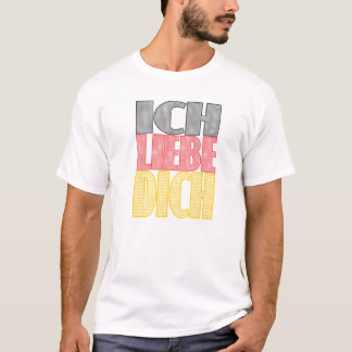 Ich Liebe Dich - Ik hou van je T-shirt