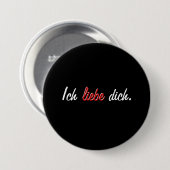 Ich liebe dich. ronde button 7,6 cm (Voorkant /achterkant)