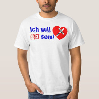 Ich will FREI sein! - Jesus Siegt T-shirt