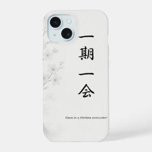 Ichigo Ichie – Japanse Zen iPhone Hoesje 一期一会 iPhone 15 Hoesje