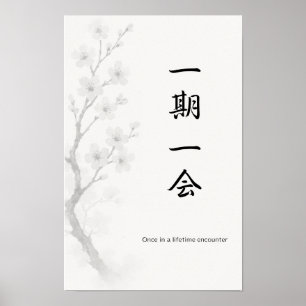 Ichigo Ichie Japanse Zen Poster