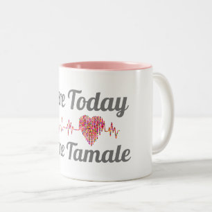 Ici Aujourd'Hui Est Parti Tamale Café Mug