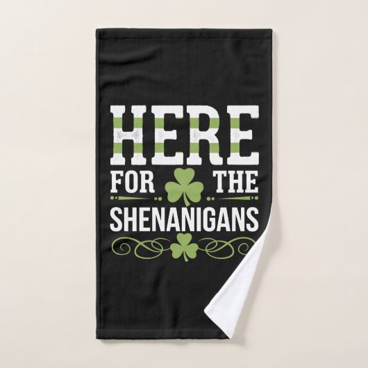 Ici Pour Les Shenanigans Irlande St. Patrick (Serviette à main)