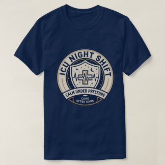 ICU Nachtdienst Verpleegster Badge T-shirt | Inten