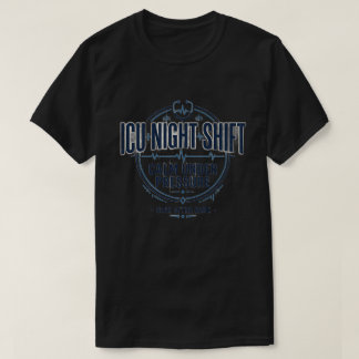 ICU Nachtploeg Verpleegster Shirt | Kalm Onder Dru