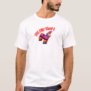 ID HAIT DIE grappige Pinata T-shirt
