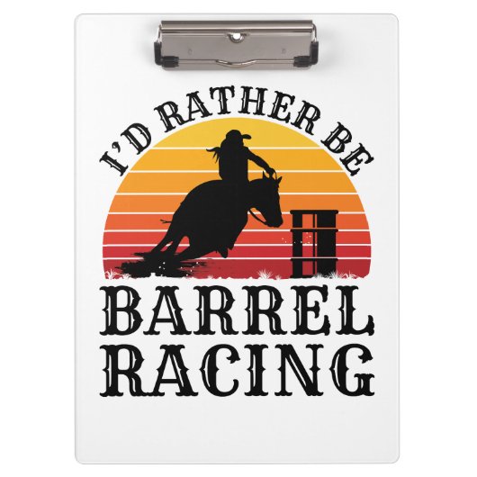 I'd Rather Be Barrel Racing Klembord (Voorkant)