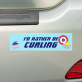 Id Rather Be Curling Fun Ice Sport Bumpersticker (Op auto)