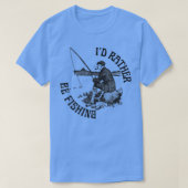 Id Rather Be Fishing Funny Fishing Black Print T-shirt (Design voorkant)