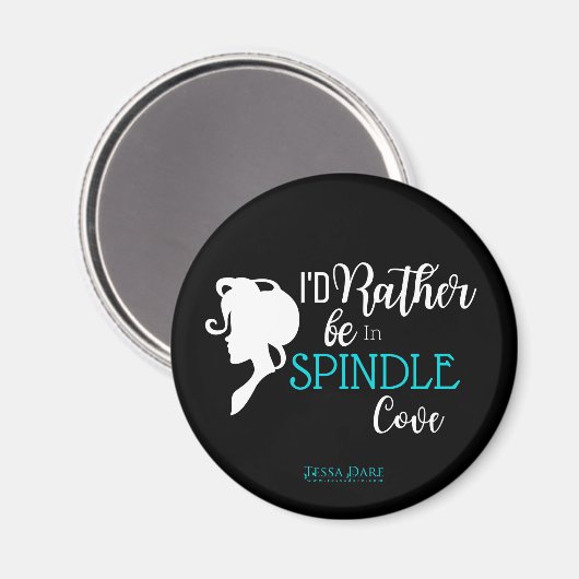 I'd rather be in Spindle Cove Aimant (Recto/Verso)