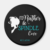 I'd rather be in Spindle Cove Aimant (Devant)