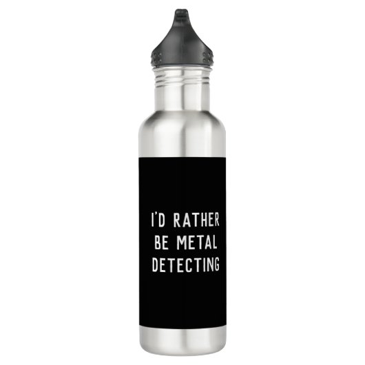 I'D RATHER BE METAL DETECTING Water Bottle Waterfles (Rechts)