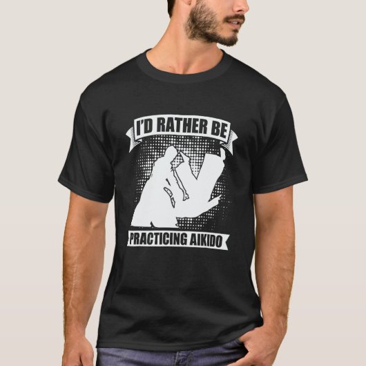 I'd Rather Be Practicing Martial Samurai Fighter A T-shirt (Voorkant)
