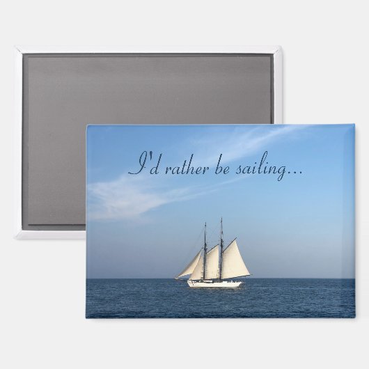 I'd Rather Be Sailing Magnet (Recto/Verso)
